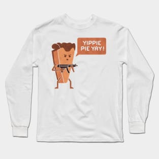 Pie Hard Long Sleeve T-Shirt